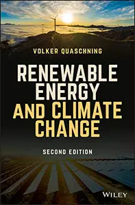 Renewable Energy and Climate Change, 2nd Edition (Repost)