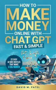 How to Make Money Online with ChatGPT - Fast & Simple