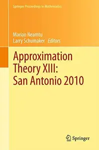 Approximation Theory XIII: San Antonio 2010