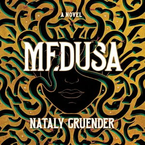 Medusa: A Novel [Audiobook]