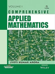 Comprehensive Applied Mathematics, Vol I