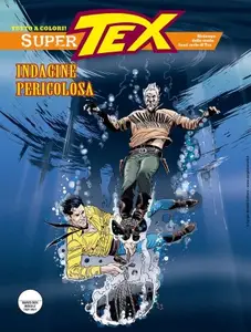 Super Tex N.41 - Indagine Pericolosa (SBE Marzo 2025)