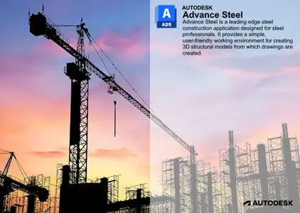 Autodesk Advance Steel 2025.0.2 with Updated Extension