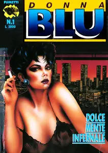 Donna Blu - Volume 1 - Dolce Mente Infernale
