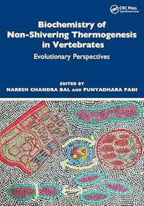 Biochemistry of Non-Shivering Thermogenesis in Vertebrates