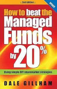 How To Beat The Managed Funds By 20%