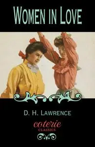 «Women in Love» by D.H. Lawrence