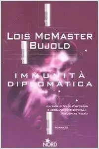 Immunità diplomatica - Lois McMaster Bujold