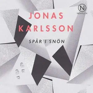 «Spår i snön» by Jonas Karlsson