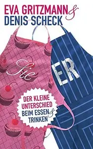 SIE & ER: Der kleine Unterschied beim Essen und Trinken