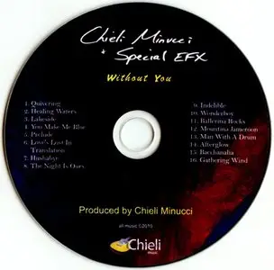 Chieli Minucci & Special EFX - Without You (2010) [2CDs] {Chieli Music}