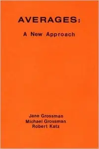 Averages: A New Approach