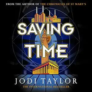 Saving Time: The Time Police, Book 3 [Audiobook]