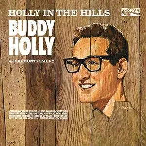 Buddy Holly - Holly In The Hills (1965/2018)