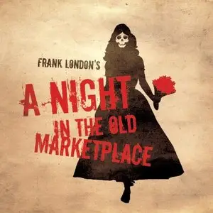 Frank London - A Night in the Old Marketplace