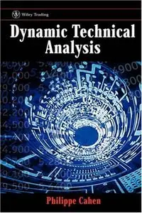 Dynamic Technical Analysis (Repost)