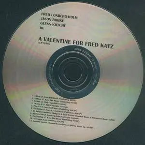 Fred Lonberg-Holm - A Valentine For Fred Katz (2002) {Atavistic ALP139CD}