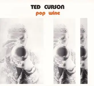 Ted Curson - Pop Wine (1971) {Futura GER 26 rel 1998}