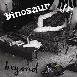 Dinosaur Jr. "Beyond" (2007)