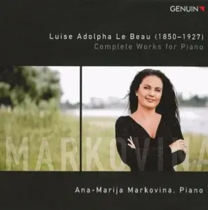 Luise Adolpha Le Beau - Piano Music (Complete) (Markovina)