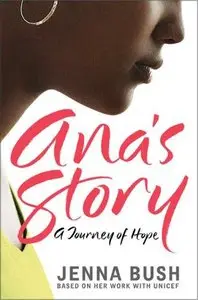 Ana's Story: A Journey of Hope (Audiobook)