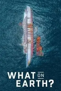 What on Earth? S01E05
