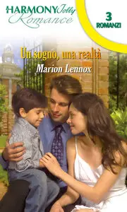 Marion Lennox - Un sogno, una realta