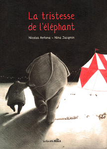 La Tristesse de L'éléphant