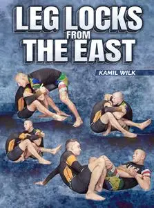 Leg Locks From The East