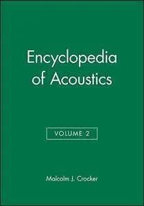 Encyclopedia of Acoustics, Volume Two (Repost)