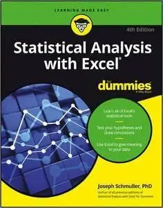 Statistical Analysis with Excel For Dummies (repost)