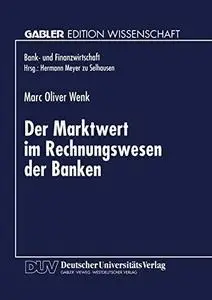 Der Marktwert im Rechnungswesen der Banken