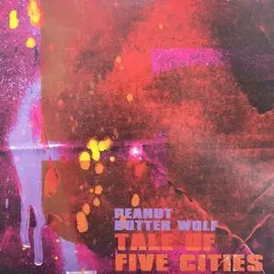 Peanut Butter Wolf - Tale Of Five Cities (US CD5) (1999) {Copasetik Recordings}