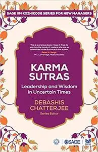 Karma Sutras: Leadership and Wisdom for Uncertain Times