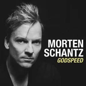 Morten Schantz - Godspeed (2017)