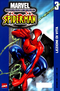 Ultimate Spider-Man - Volume 3 - Lezioni Di Vita