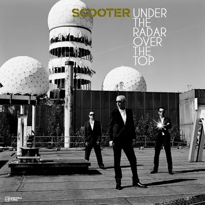 Scooter - Under The Radar Over The Top (2009)