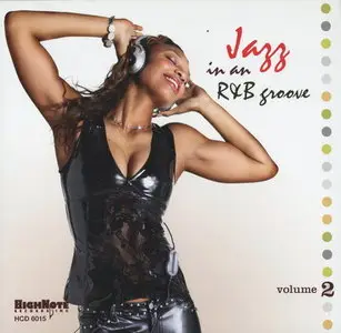 V.A. - Jazz in an R&B Groove, Volume 2 (2006) PS3 ISO + Hi-Res FLAC