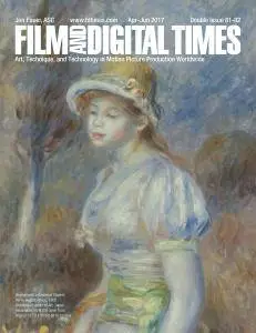 Film and Digital Times - Issue 81-82 - April-June 2017