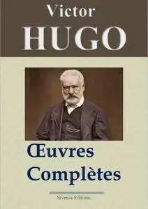 Victor Hugo, "Oeuvres complètes — 122 titres"