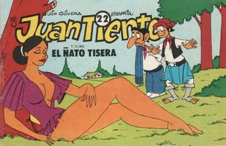 Juan Tiento #22 - El Ñato Tisera