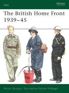 The British Home Front 1939–45 (Repost)