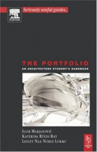 The Portfolio: An Architectural Student's Handbook (Repost)