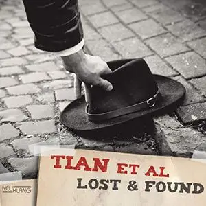 Tian et al - Lost & Found (2012) [Official Digital Download 24/96]