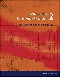 ECGs for the Emergency Physician 2