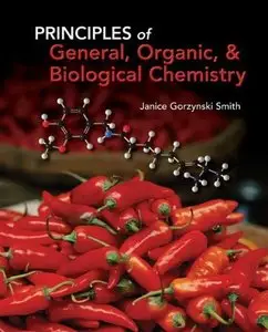 Principles of General, Organic and Biological Chemistry (Repost)