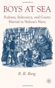 Boys at Sea: Sodomy, Indecency, and Courts Martial in Nelson's Navy