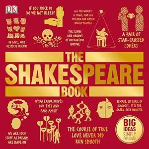 The Shakespeare Book: Big Ideas Simply Explained [Audiobook]