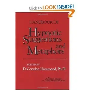 Handbook of Hypnotic Suggestions and Metaphors