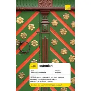 Teach Yourself Estonian Complete Course (Book + 2CDs)